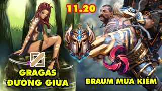 TOP 7 lối chơi cực dị PHÁ ĐẢO LMHT 11.20: Gragas Đường Giữa, Braum Mưa Kiếm