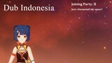 [Dub indonesia] Genshin Impact dub Xiangling voice line ke 2
