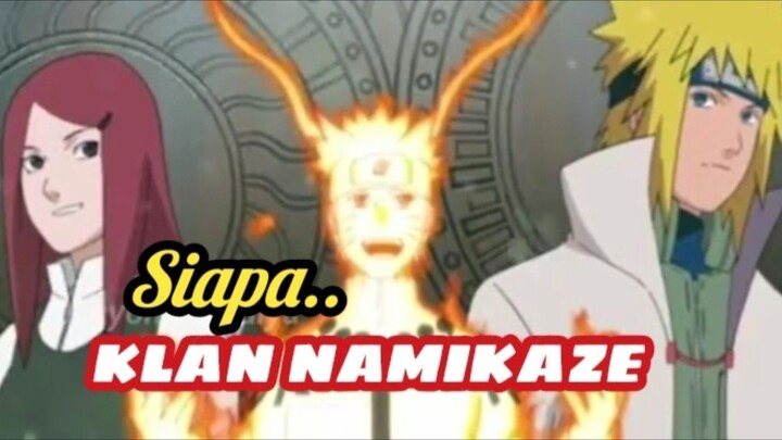SIAPA KLAN NAMIKAZE
