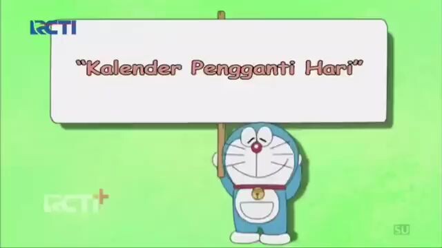 Doraemon episode “Kalender Pengganti Hari"