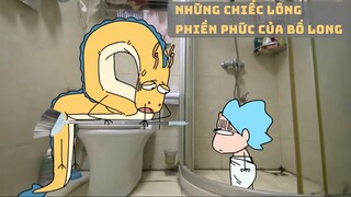 Những chiếc lông phiền phức của bố Long #hài #meme