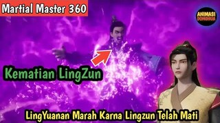 Martial Master 360 ‼️Pertarungan Qin Cen Dan LingZun.Kematian Martial Sovereign LingZun