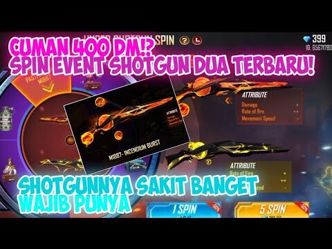 CUMAN 400DM SPIN EVENT SHOTGUN DUA HYPER - EVENT FREE FIRE TERBARU