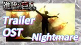 Đại chiến người Khổng Lồ: Mùa cuối - Phần 2 | Trailer OST- "Nightmare"