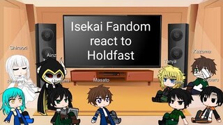 Isekai Fandom react to the Holdfast