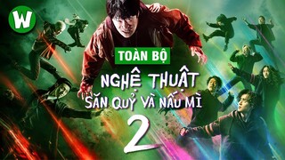 Toàn Bộ Diễn Biến Nghệ Thuật Săn Quỷ & Nấu Mì | Mùa 2