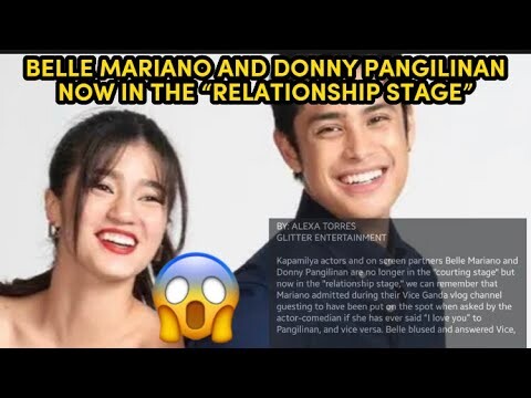 BELLE MARIANO AND DONNY PANGILINAN NOW IN THE “RELATIONSHIP STAGE”😱CONFIRM😭😭😭😭😭