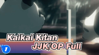 JJK/ OP Full / BGM: Kaikai Kitan-by Eve/MAD_1