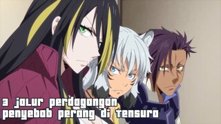 3 Jalur Perdagangan Penyebab Perang di Tensura