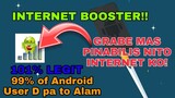 Pampabilis ng Internet at Signal | Mas Pinabilis pa nito Internet ko