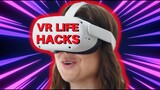 10 Meta Quest 2 Life Hacks | VR Tips & Tricks