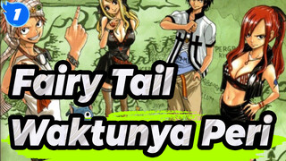 [Fairy Tail] Sekarang Waktunya Peri_1