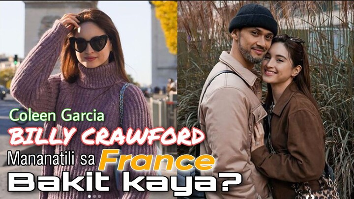 Coleen Garcia and Billy Crawford Mananatili sa Farnce? Hindi naba uuwi ng Pinas alamin natin...