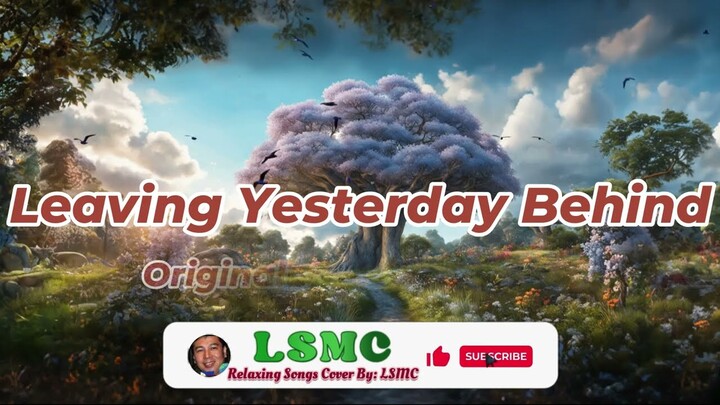 Leaving Yesterday Behind - Keno (Cover by LSMC)