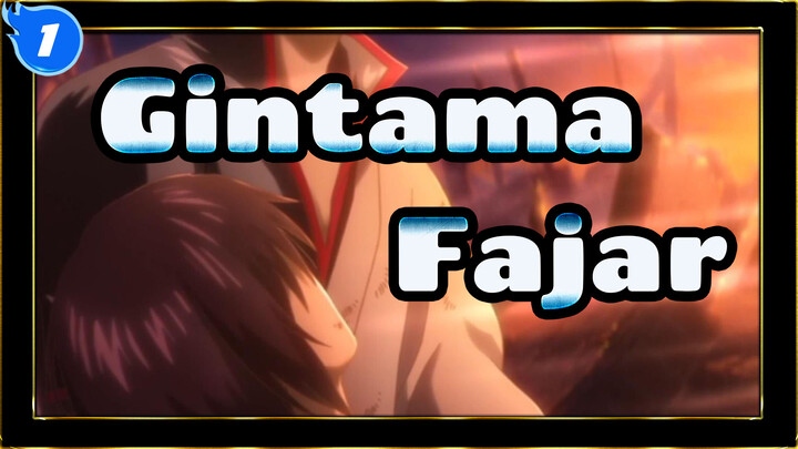 Gintama | [Final] Fajar (Takasugi & Sakata)_1