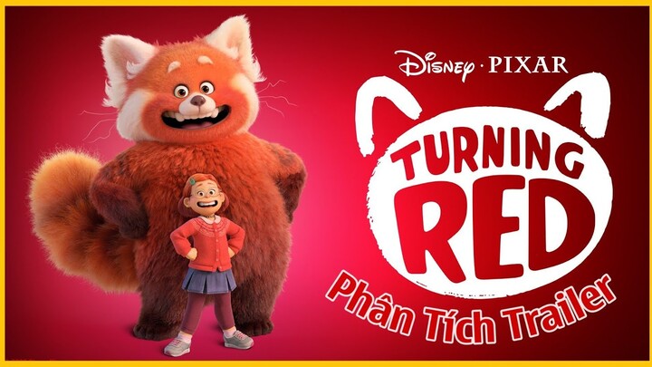 Phân Tích Trailer: Gấu Đỏ Biến Hình |Turning Red| - Phim Hoạt Hình Pixar Hay Nhất 2022