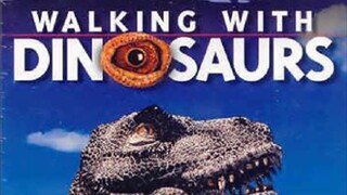 Walking With Dinosaurs EP 07