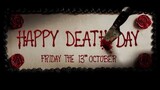 Happy Death Day (2017) [Horror/Thriller]