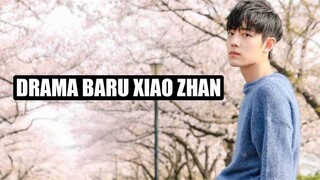 Zhu Yan Drama Baru Xiao Zhan, Sinopsis, Pemain dan Tanggal Rilis 🎥