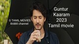 Guntur Kaaram Tamil movie 2023.