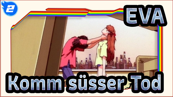 [EVA/MAD] Komm, süsser Tod_2