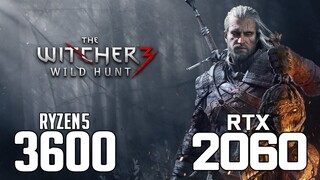 The Witcher 3 on Ryzen 5 3600 + RTX 2060 1080p, 1440p benchmarks!