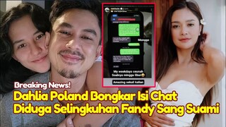 KAGET! Fandy Christian Diduga Selingkuh, Dahlia Poland Bongkar Isi Chat Mesra Sang Suami