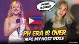 "THE END OF PH ERA is FAR FROM OVER" - MPL MY HOST ROSE . . . 🤯