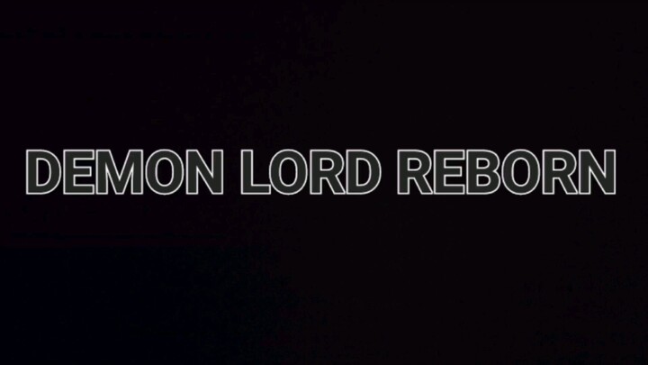 Demon Lord Reborn Episode 2