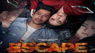 ESCAPE (2023) FULL