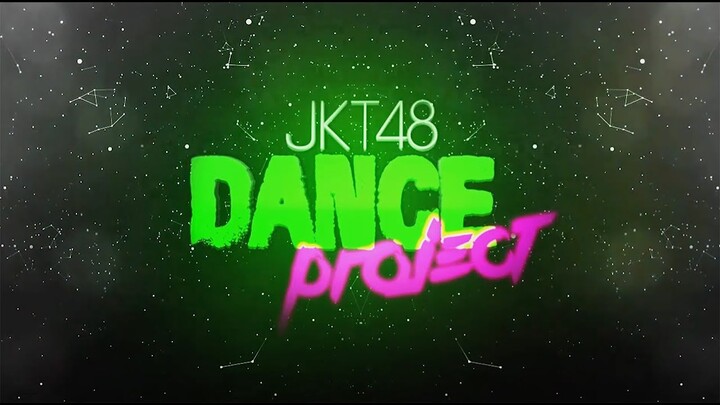 JKT48 Dance Project