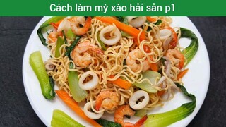 Cách làm mỳ xào hải sản p1