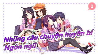 Những câu chuyện huyền bí|Ngôn ngữ_2