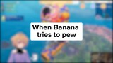 [Clip] When Bananaa plays FPS games