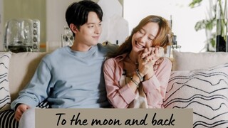 To the moon and back Episode 4 (English Subs)