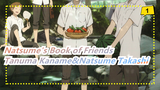 [Natsume's Book of Friends/Tanuma Kaname&Natsume Takashi]S6 Cut_1