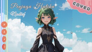 Penjaga Hati ♪ {Cover by Da Futa}