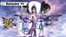 Dubu Wangu(Glorious Revenge of Ye Feng)Episode 11