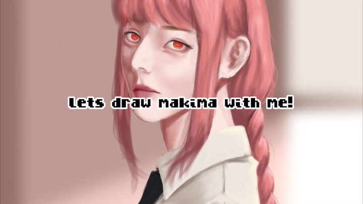 lets draw makima with me!(menggambar makima semi realistic)