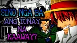 SINO NGA BA ANG TUNAY NA KAAWAY? | One Piece Tagalog Analysis