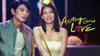 Acting Out of Love (2020) | ENG SUB