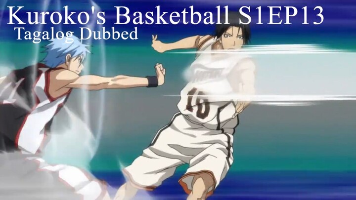 Kuroko's Basketball TAGALOG [S1Ep13] - I Believed in You