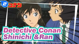 Detective Conan|[Shinichi &Ran akan berciuman！]Ekspresi cemburu Ran sangat imut_C2