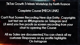 TikTok Growth 5-Week Workshop by Keith Krance course download