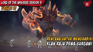 RENCANA UNTUK MENGHABISI KLAN DEWA SURGAWI - Alur Cerita Film Lord of the Universe Part 57