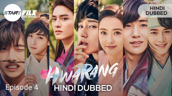 Hwarang ep 4 Hindi dubbed