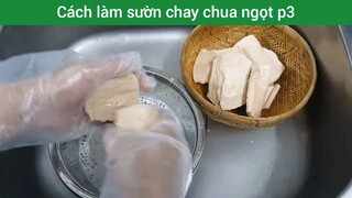 Cách làm sườn chay chua ngọt p3