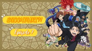 BUCCHIGIRI?! episode 7 English sub