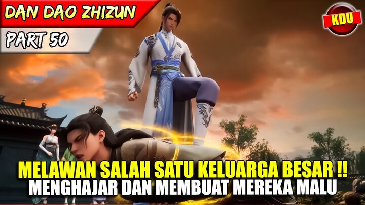 BAHKAN KEPALA KELUARGA BESAR DIBUAT TAK BERKUTIK OLEH BEITIAN !! - ALUR CERITA DONGHUA #DDZZ PART 50