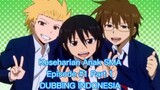 Danshi Koukousei no Nichijou Episode 1 - Fandub Indonesia
